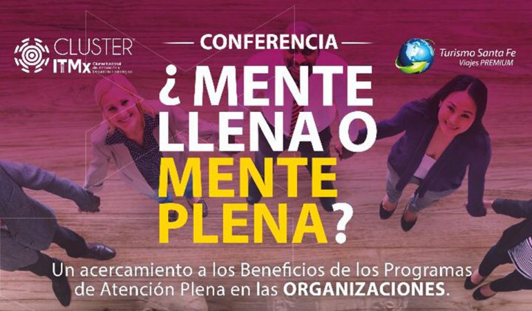 ¿Mente llena o mente plena?