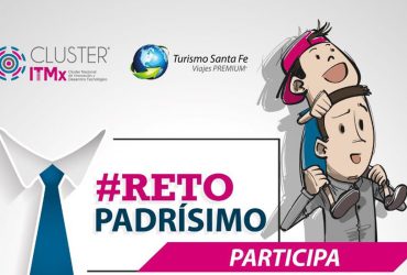 #RetoPadrísimo | Cuéntanos ¿Por qué eres el mejor papá de México? o ¿Por qué tienes al mejor papá de México?