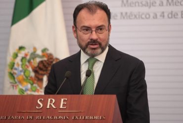Declaraciones de Trump son graves e inaceptables: Videgaray
